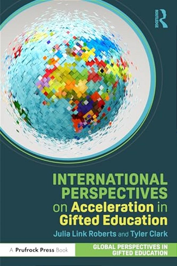 International Perspectives On Acceleration In Gifted Education-..