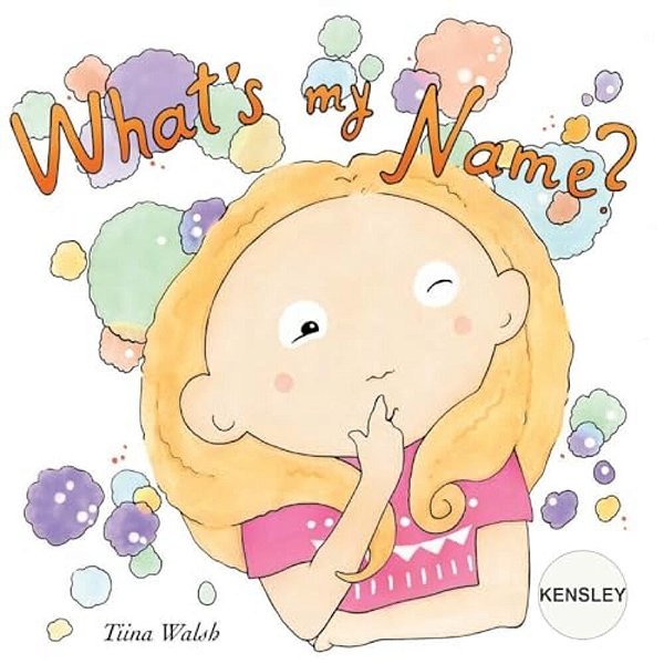 What's My Name? Kensley-..