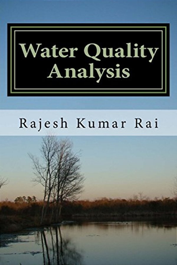 Water Quality Analysis: A Laboratory Manual-..