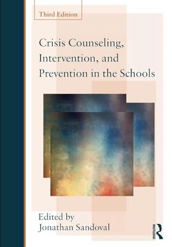 Crisis Counseling, Intervention And Prevention In The Schools-..