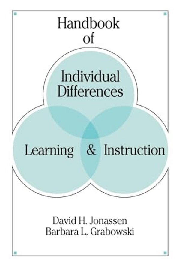 Handbook Of Individual Differences, Learning, And Instruction-..