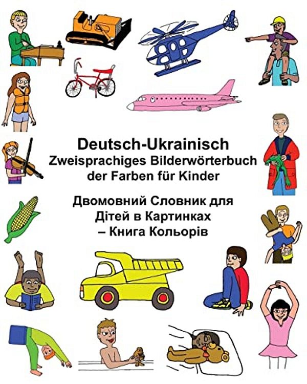 Deutsch-Ukrainisch Zweisprachiges Bilderwörterbuch Der Farben Für Kinder-..