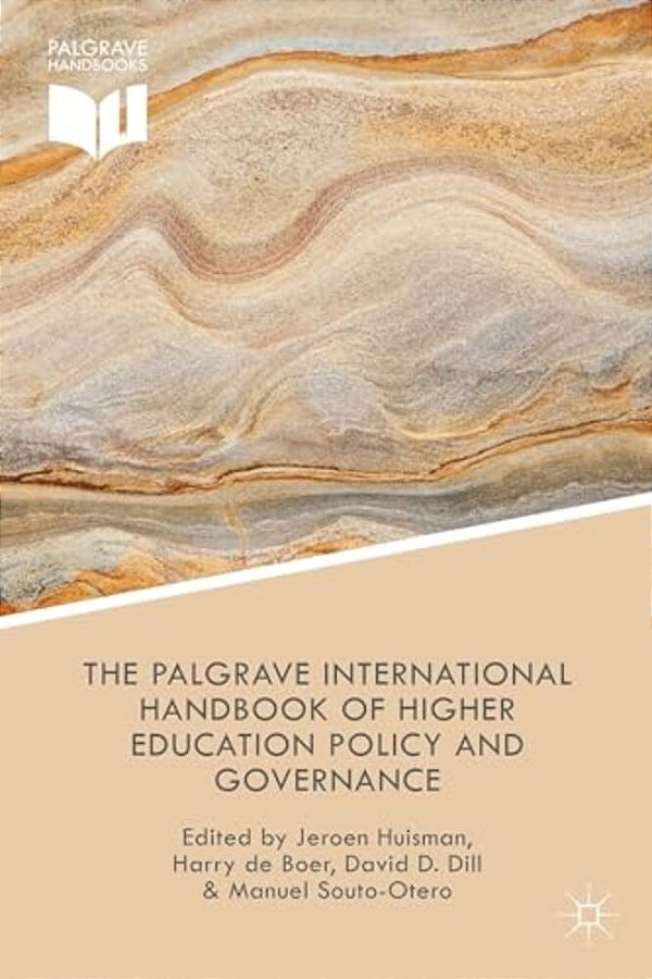 The Palgrave International Handbook Of Higher Education Policy And Governance-..