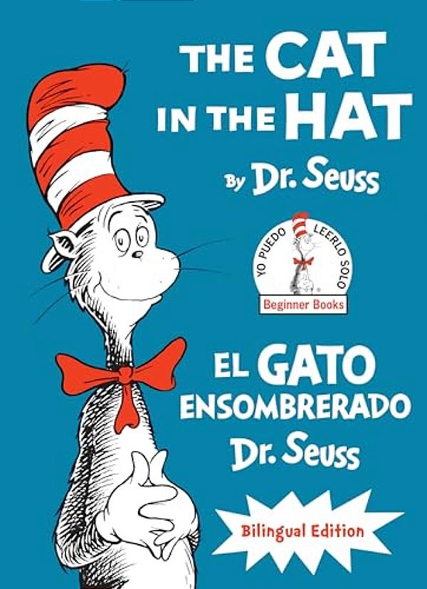 The Cat In The Hat/El Gato Ensombrerado (Bilingual English-Spanish Edition)-..