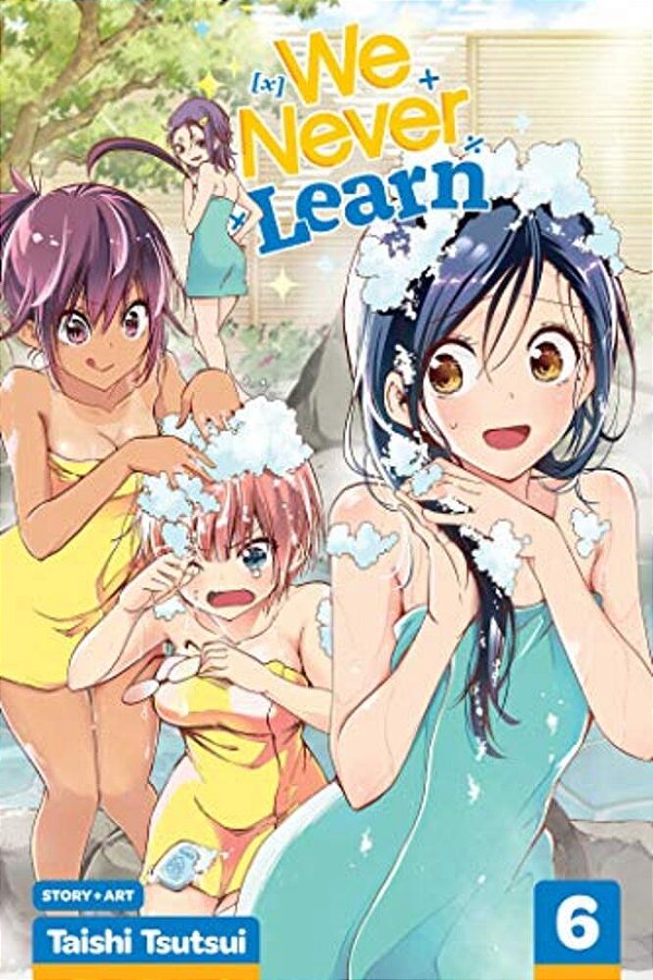 We Never Learn, Vol. 6-..