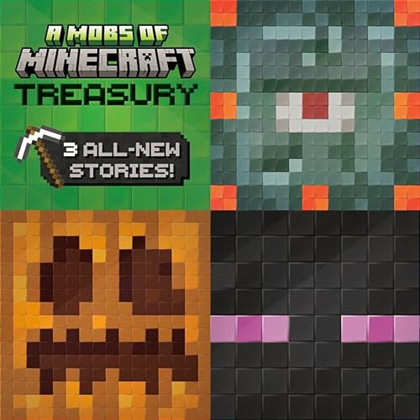 A Mobs Of Minecraft Treasury (Mobs Of Minecraft)-..