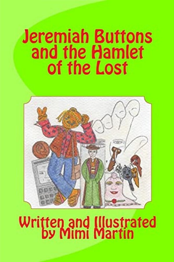 Jeremiah Buttons And The Hamlet Of The Lost-..