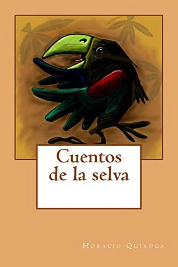 Cuentos De La Selva-..