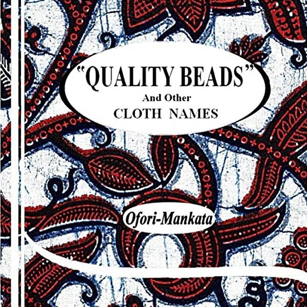 Quality Beads And Other Cloth Names-..