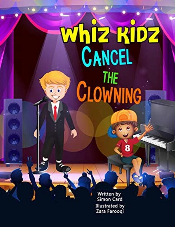 Whiz Kidz Cancel The Clowning-..