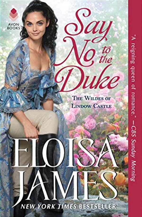 Say No To The Duke: The Wildes Of Lindow Castle-..
