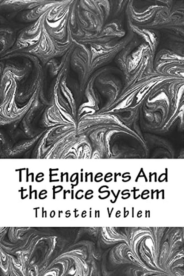 The Engineers And The Price System-..