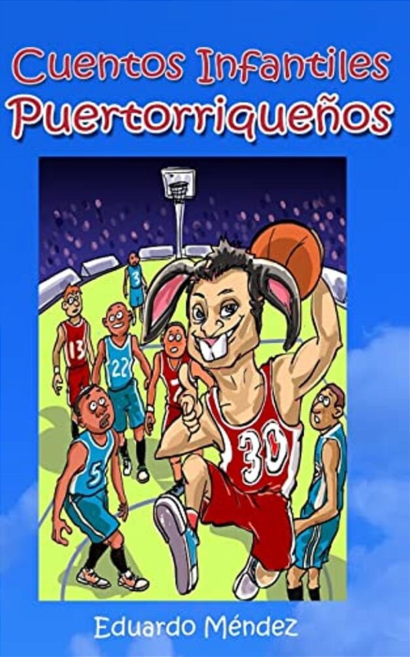 Cuentos Infantiles Puertorriqueños-..