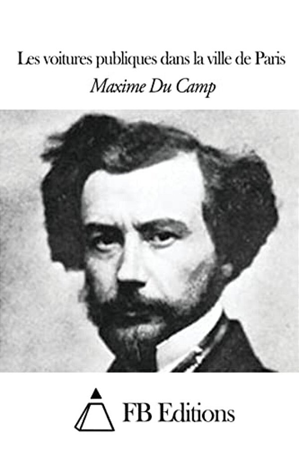 Les Voitures Publiques Dans La Ville De Paris-..