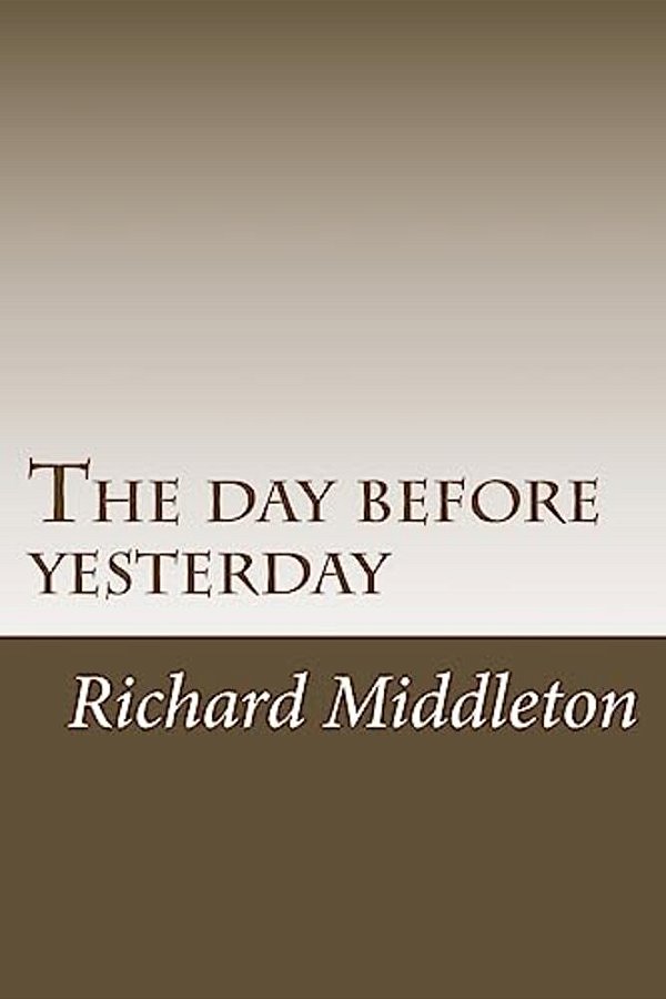 The Day Before Yesterday-..