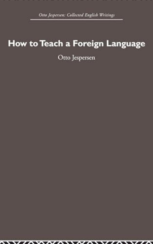 How To Teach A Foreign Language-..
