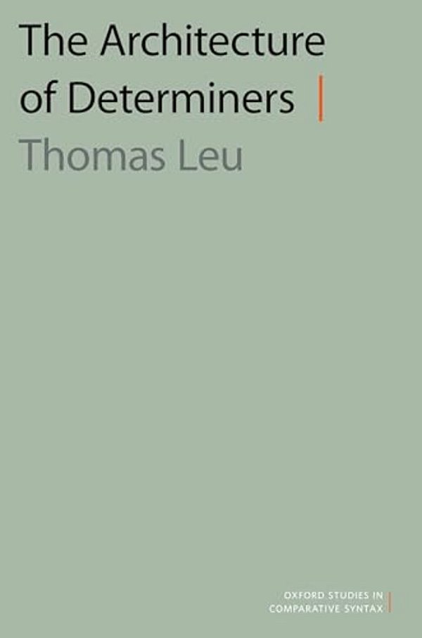 The Architecture Of Determiners-..