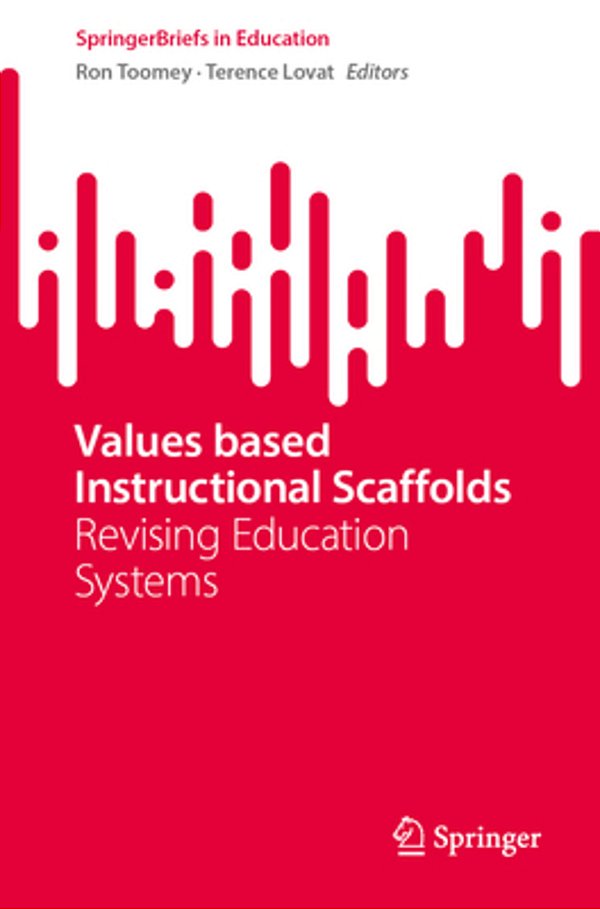 Values Based Instructional Scaffolds: Revising Education Systems-..