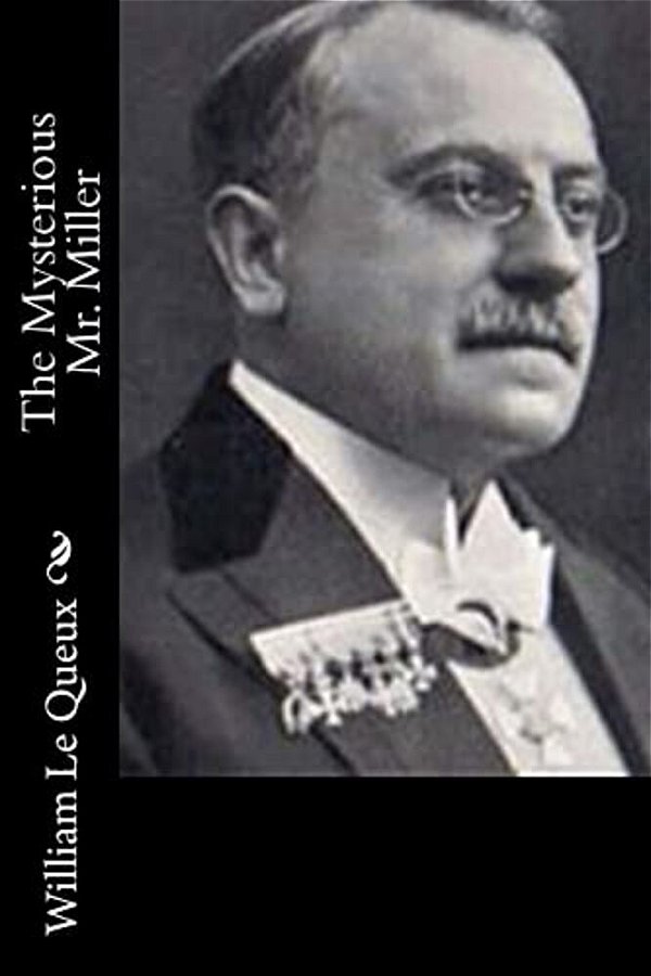 The Mysterious Mr. Miller-..