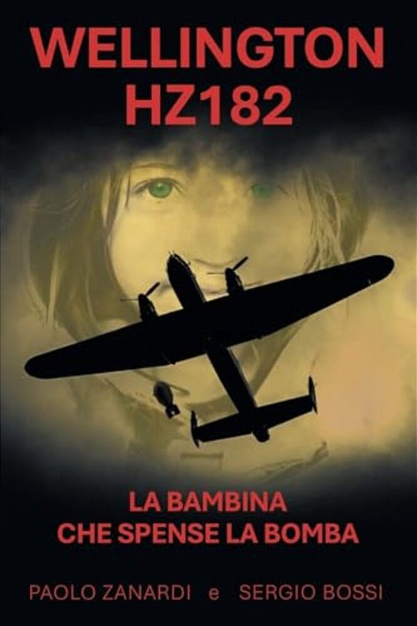 Wellington Hz182: La Bambina Che Spense La Bomba-..