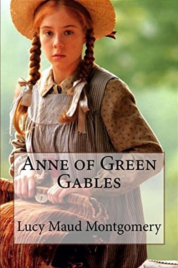 Anne Of Green Gables Lucy Maud Montgomery-..