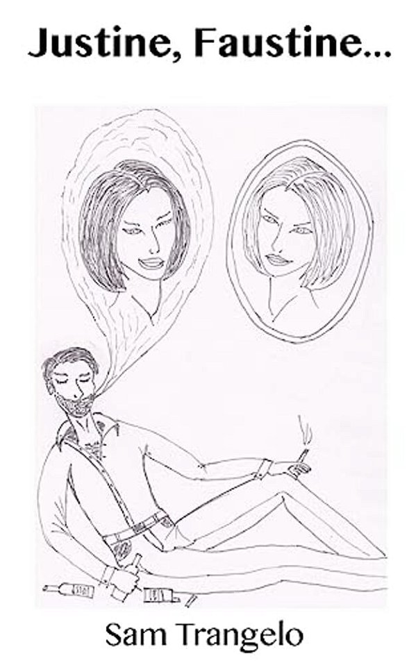 Justine, Faustine... -..