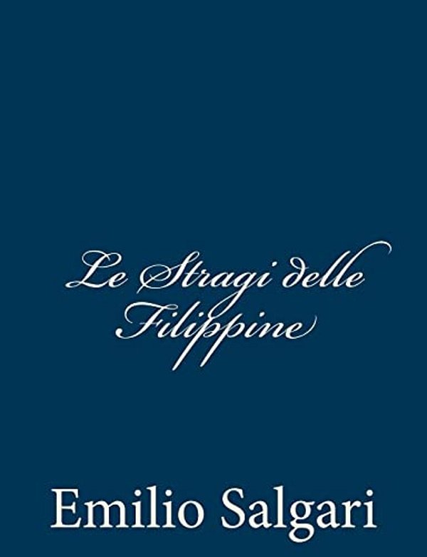 Le Stragi Delle Filippine-..
