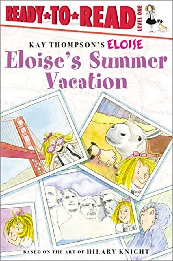 Eloise's Summer Vacation: Ready-To-read Level 1-..