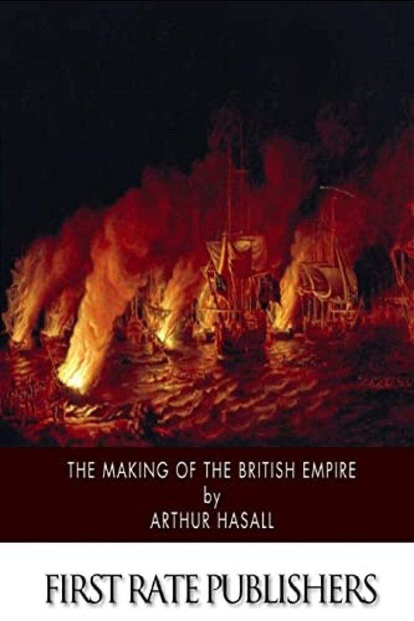 The History Of British Foreign Policy, From The Earliest Times To 1912-..
