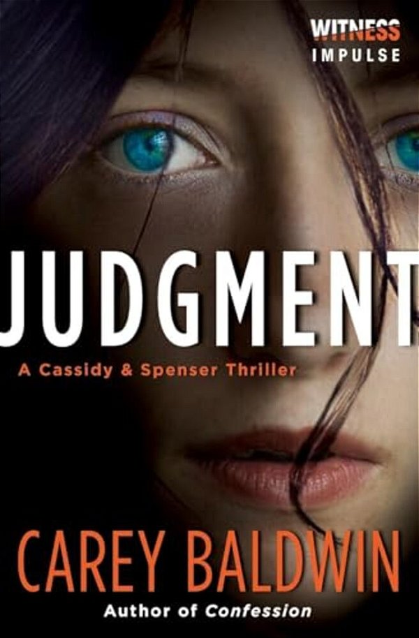 Judgment: A Cassidy & Spenser Thriller-..