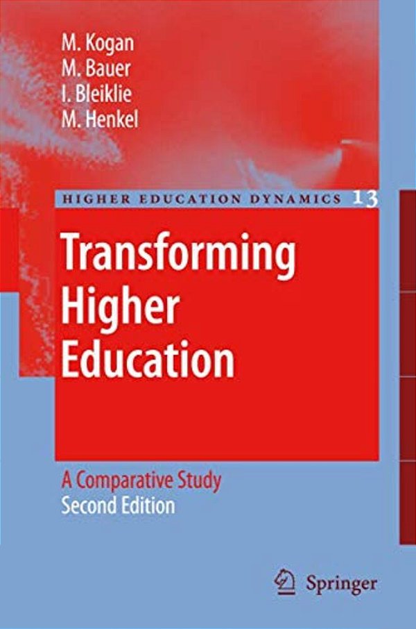 Transforming Higher Education: A Comparative Study-..
