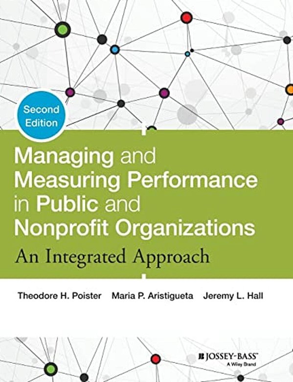 Managing And Measuring Performance In Public And Nonprofit Organizations-..