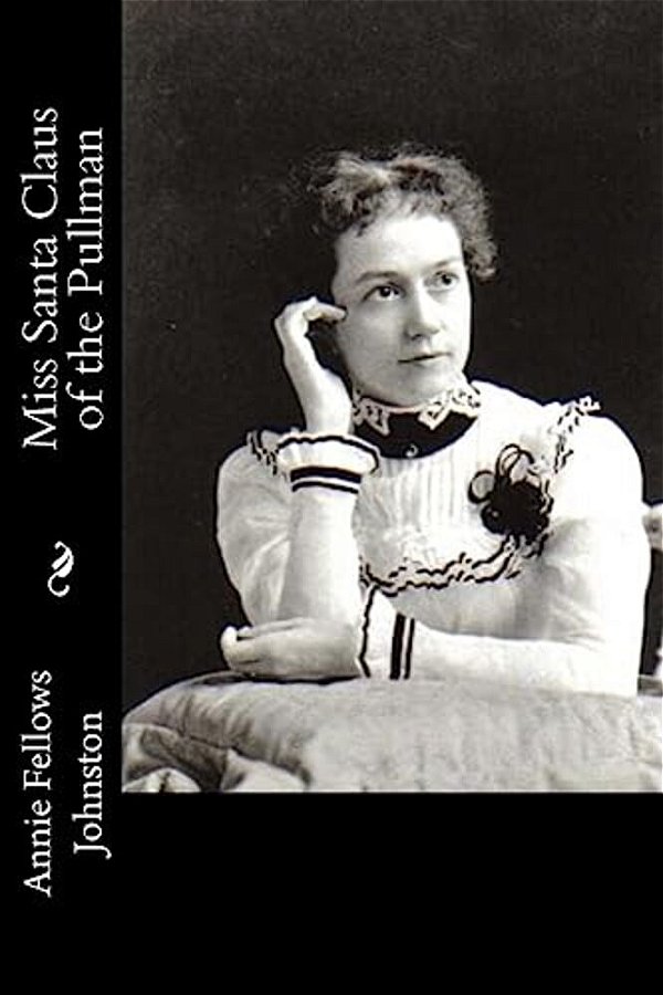 Miss Santa Claus Of The Pullman-..