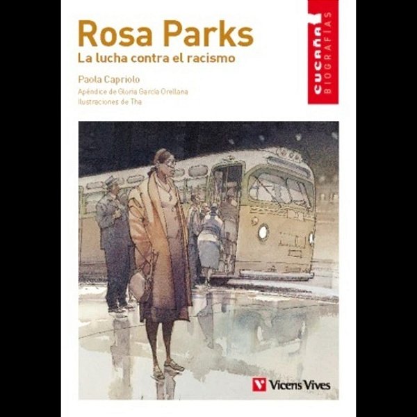 Rosa Parks. La Lucha Contra El Racismo Fsc-..