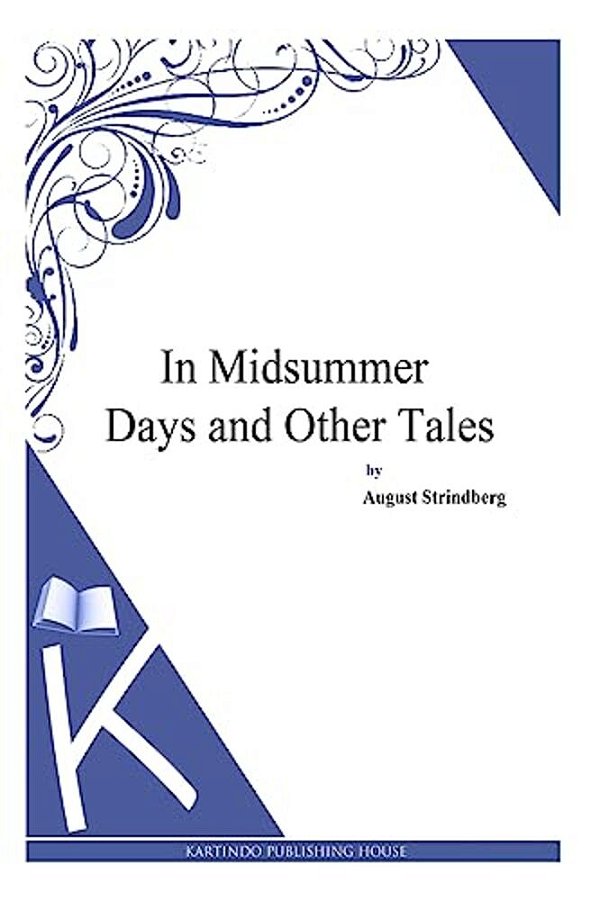 In Midsummer Days And Other Tales-..