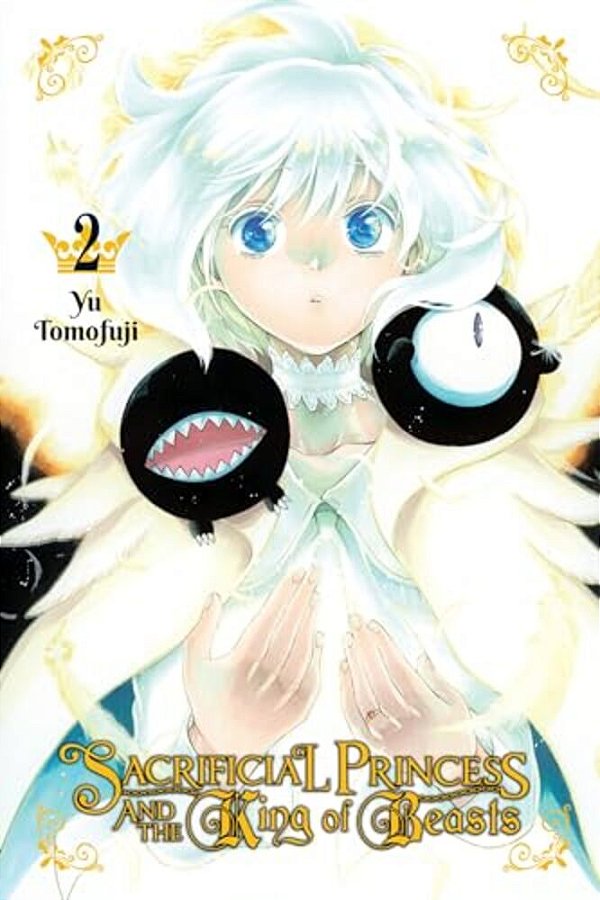 Sacrificial Princess And The King Of Beasts, Vol. 2-..