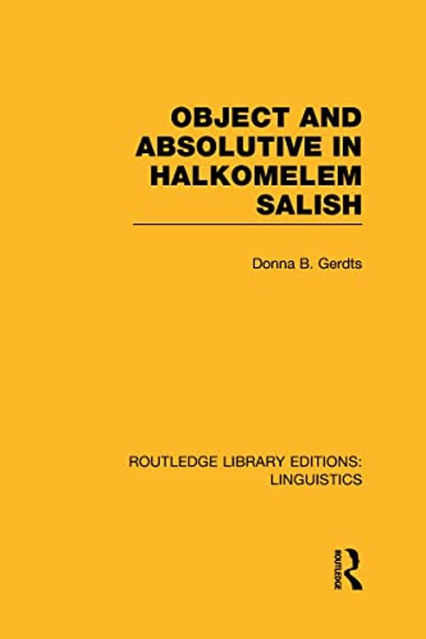 Object And Absolutive In Halkomelem Salish-..