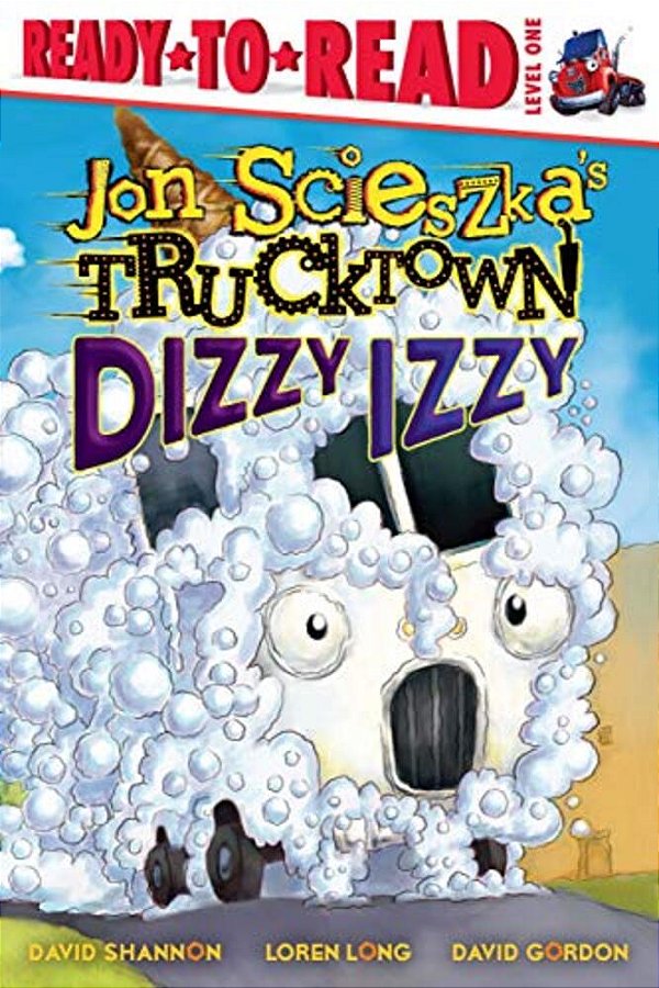 Dizzy Izzy: Ready-To-read Level 1-..
