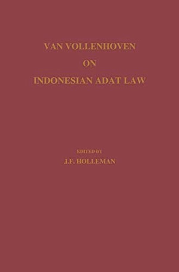 Van Vollenhoven On Indonesian Adat Law-..