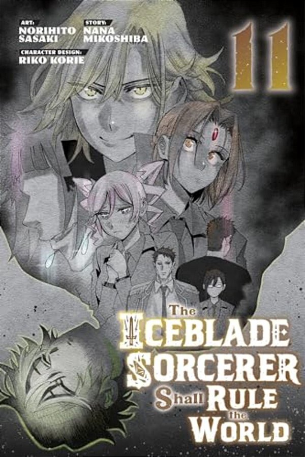The Iceblade Sorcerer Shall Rule The World 11-..