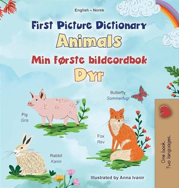 First Picture Dictionary - Animals (English Norwegian Bilingual Children's Book)-..