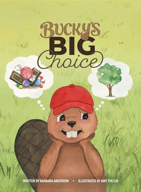 Bucky's Big Choice-..