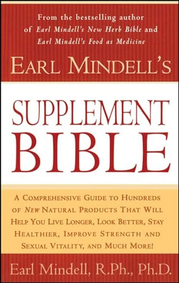 Earl Mindells Supplement Bible-..