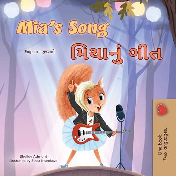 Mia's Song (English Gujarati Bilingual Children's Book)-..