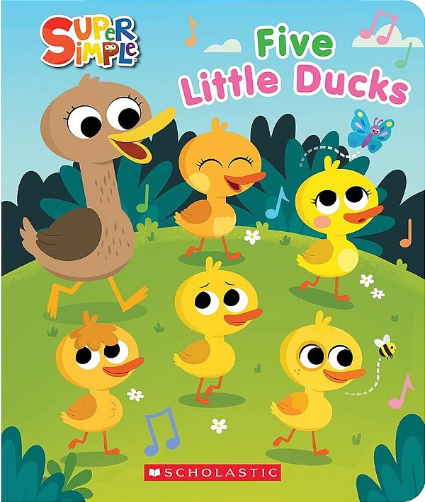 Five Little Ducks (Super Simple Countdown Book)-..