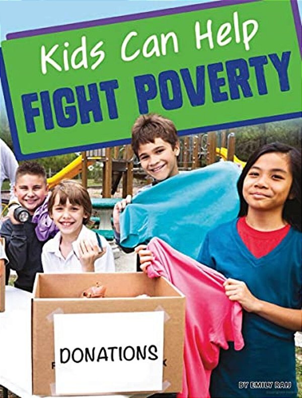 Kids Can Help Fight Poverty-..