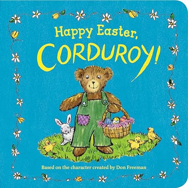 Happy Easter, Corduroy!-..