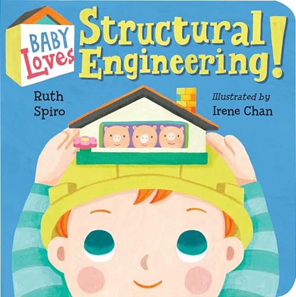Baby Loves Structural Engineering!-..