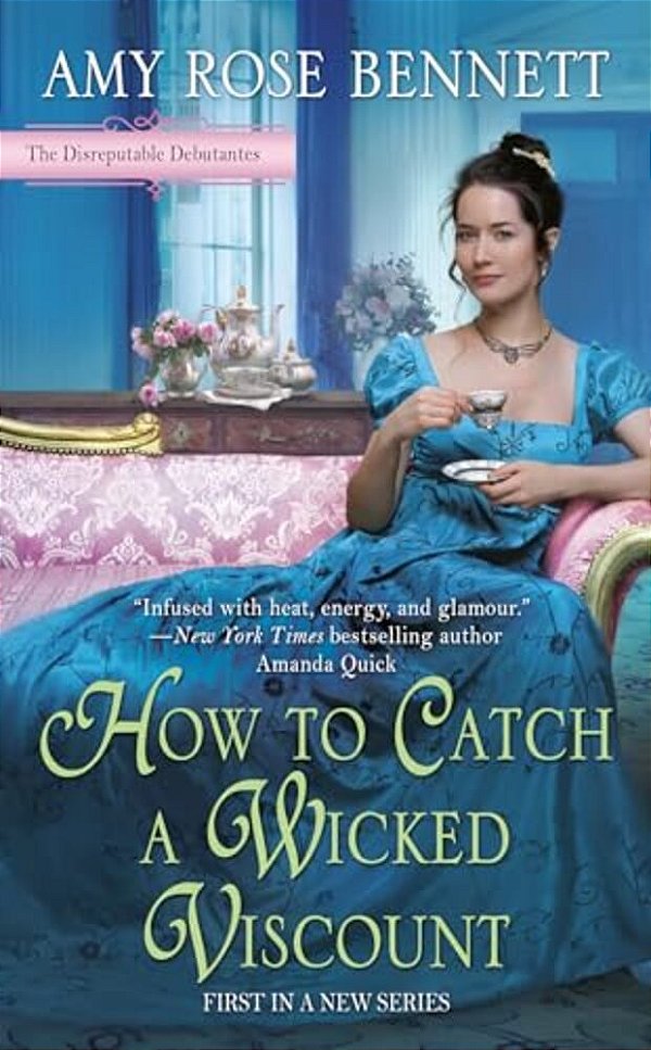 How To Catch A Wicked Viscount-..