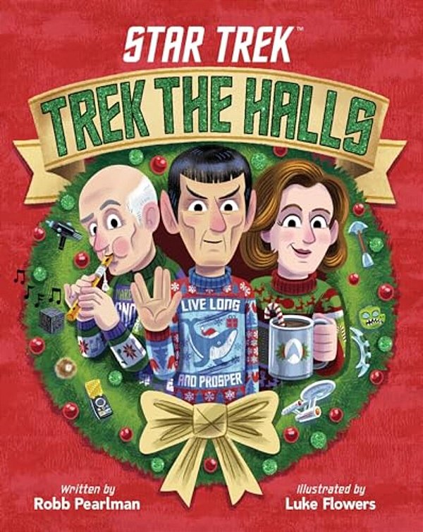 Star Trek: Trek The Halls-..